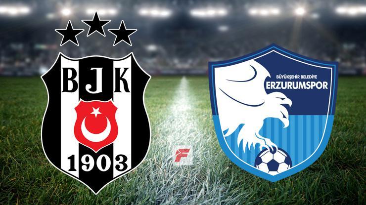 Beşiktaş – Erzurumspor maçı ne zaman, hangi kanalda, saat kaçta?