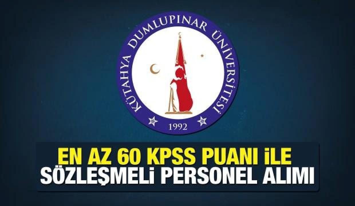 Dumlupınar Üniversitesi en az lise mezunu 100 personel alımı! Son başvuru ne zaman?